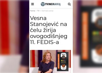 PORTAL TVINEMANIA: VESNA STANOJEVIĆ NA ČELU ŽIRIJA OVOGODIŠNJEG 11. FEDISA